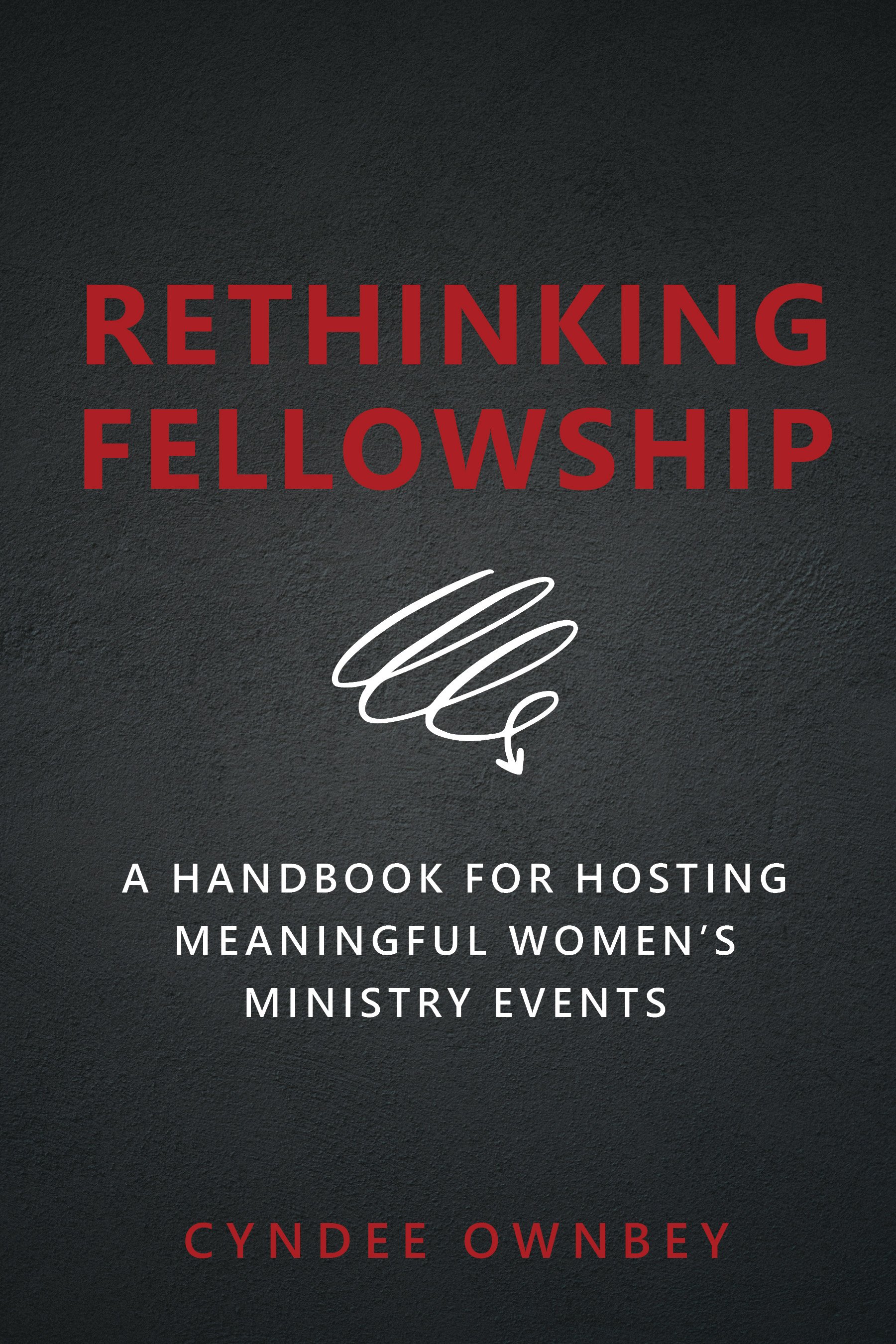 Rethingin Rethinking Fellowship For Women’S Ministry- What Is Fellowship? – ZAUCXC