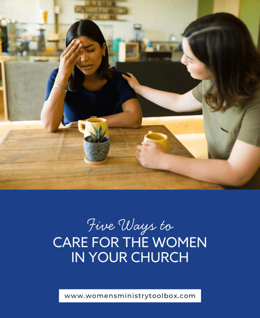 Discover 5 practical, biblical ways to care for women in your church! From loving through hard seasons to building welcoming, Christ-centered community, this post from Women’s Ministry Toolbox shares encouragement and actionable tools to help you serve well.