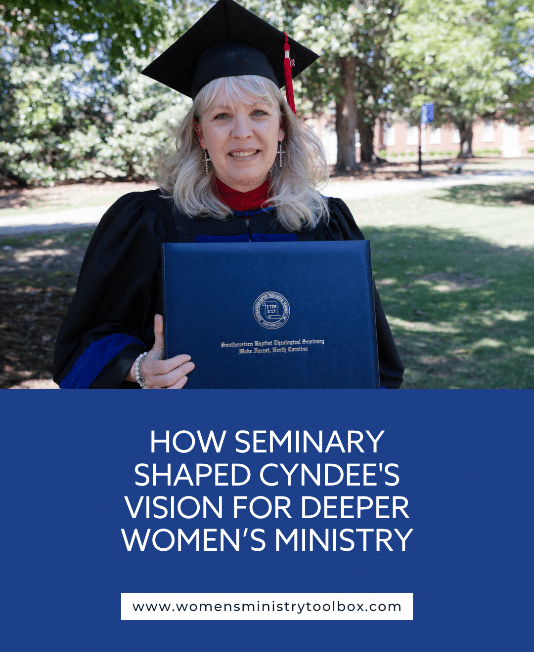 A behind-the-scenes look at my recent journey through seminary—how I discerned God’s call to return to school, what it was like to pursue my Master's in Ministry to Women, and how this experience has deepened my passion for women's ministry.